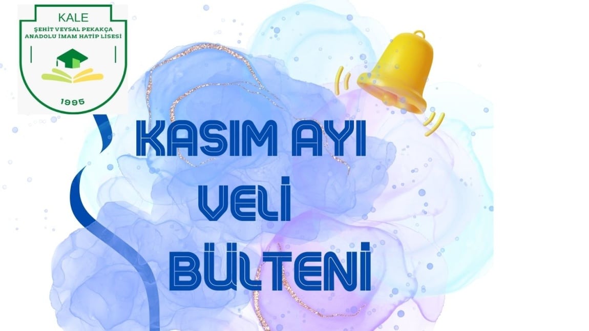 KASIM AYI VELİ BÜLTENİ YAYINDA